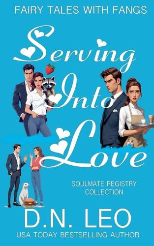 Cover image for Serving Into Love