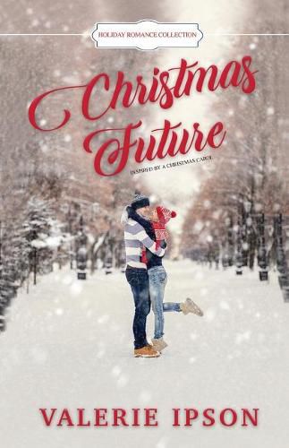 Cover image for Christmas Future: Inspired by a Christmas Carol