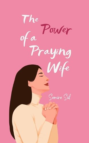 Cover image for The Power of a Praying Wife