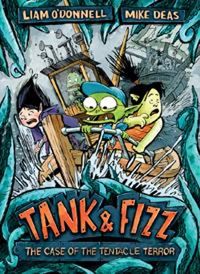 Cover image for Tank & Fizz: The Case of the Tentacle Terror