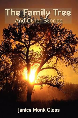 Cover image for The Family Tree: And Other Stories