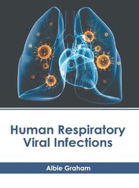 Cover image for Human Respiratory Viral Infections