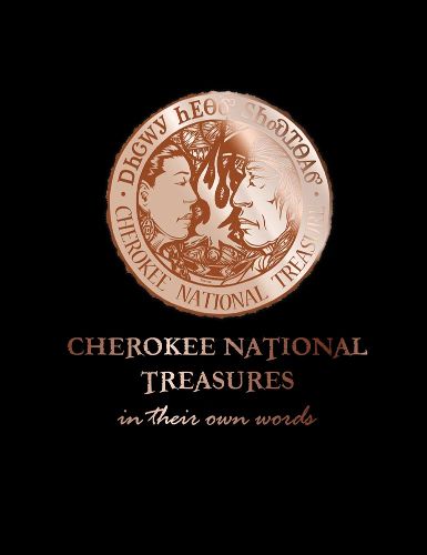 Cover image for Cherokee National Treasures: In Their Own Words
