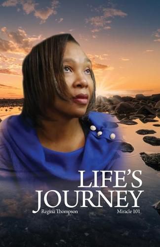 Cover image for Life's Journey: Life is a lesson you must learn in order to take the next step. Life is not fair, but who says it's supposed to be, it's what you choose to do with your lessons that makes the difference.