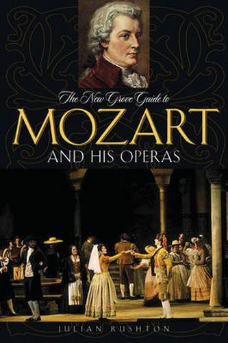 Cover image for The New Grove Guide to Mozart and His Operas