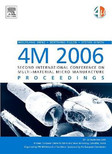 Cover image for 4M 2006 - Second International Conference on Multi-Material Micro Manufacture