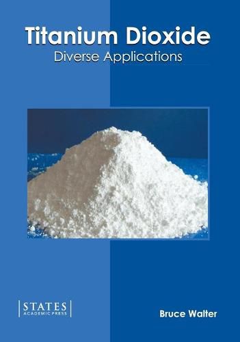 Cover image for Titanium Dioxide: Diverse Applications