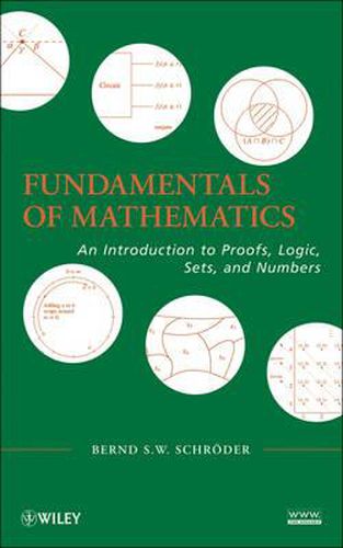Cover image for Fundamentals of Mathematics: An Introduction to Proofs, Logic, Sets, and Numbers