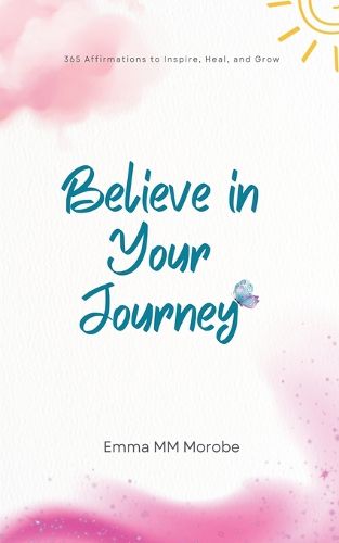 Cover image for Believe in Your Journey