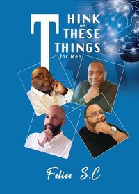 Cover image for Think On These things for Men