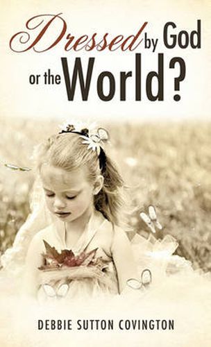 Cover image for Dressed by God or the World?