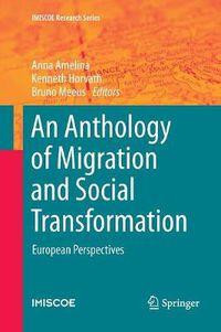 Cover image for An Anthology of Migration and Social Transformation: European Perspectives