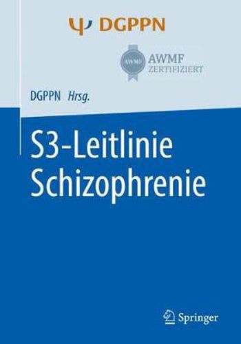 Cover image for S3-Leitlinie Schizophrenie