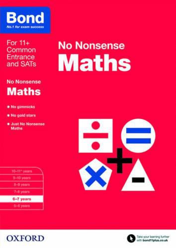 Cover image for Bond: Maths: No Nonsense: 6-7 years