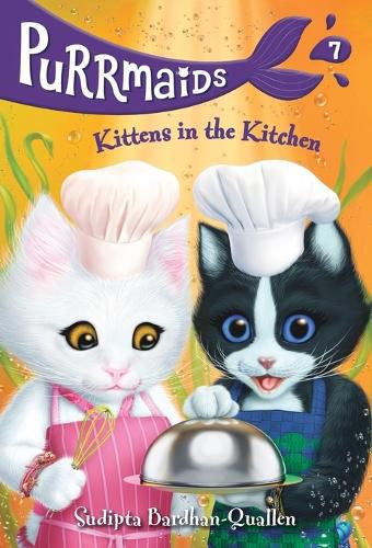 Purrmaids #7: Kittens in the Kitchen