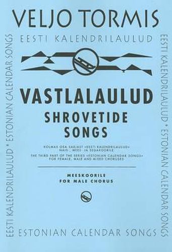 Cover image for Shrovetide Songs: From Estonian Calendar Songs