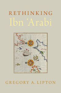 Cover image for Rethinking Ibn 'Arabi