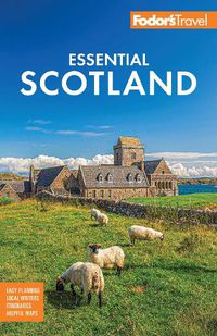 Cover image for Fodor's Essential Scotland