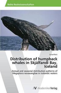 Cover image for Distribution of humpback whales in Skjalfandi Bay, Iceland