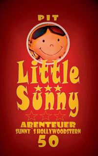 Cover image for Little Sunny: Spannende Abenteuer