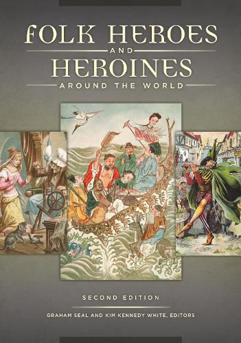 Cover image for Folk Heroes and Heroines around the World, 2nd Edition