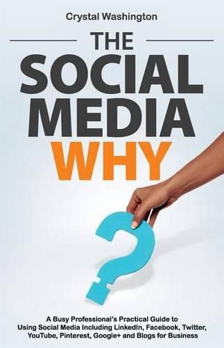 Cover image for The Social Media Why