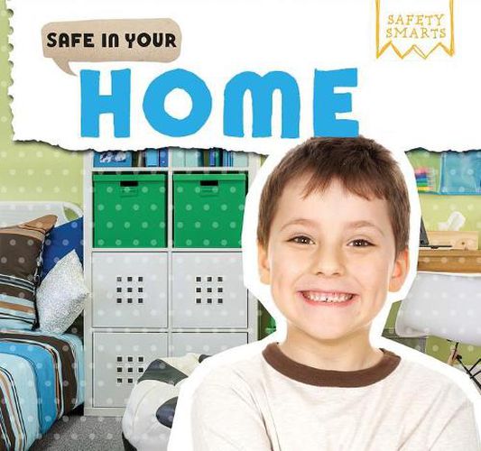 Cover image for Safe in Your Home