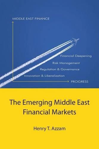 Cover image for The Emerging Middle East Financial Markets