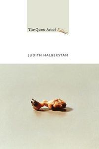 Cover image for The Queer Art of Failure