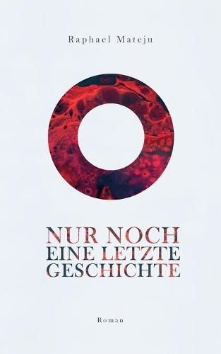 Cover image for Nur noch eine letzte Geschichte