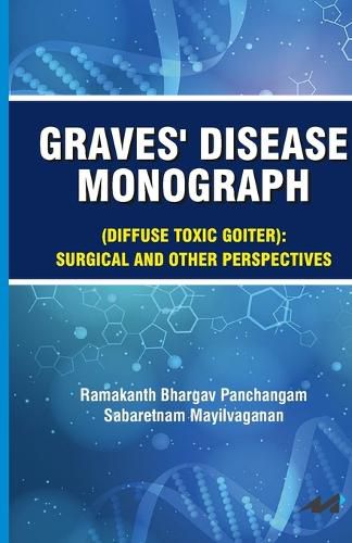 Cover image for GRAVES DISEASE MONOGRAPH