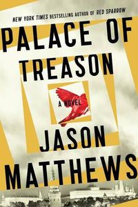 Cover image for Palace of Treason: A Novelvolume 2