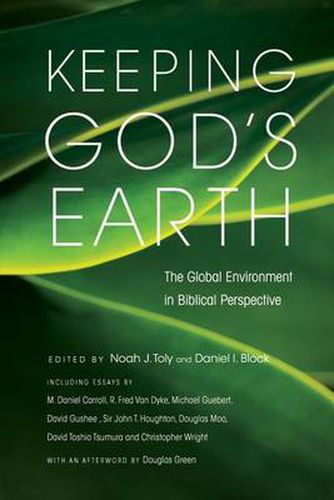 Cover image for Keeping God's Earth: The Global Environment In Biblical Perspective