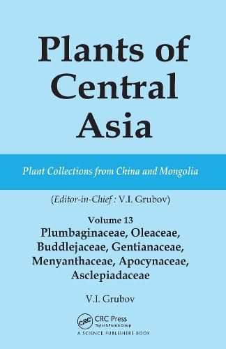 Cover image for Plants of Central Asia: Plant Collections from China and Mongolia