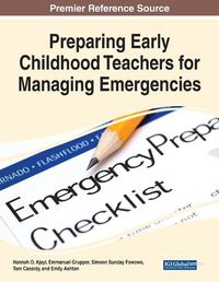 Cover image for Preparing Early Childhood Teachers for Managing Emergencies