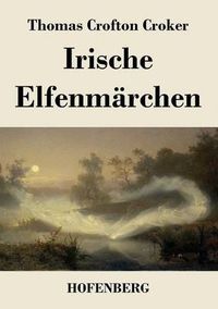 Cover image for Irische Elfenmarchen