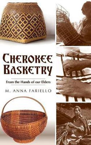 Cover image for Cherokee Basketry: From the Hands of Our Elders