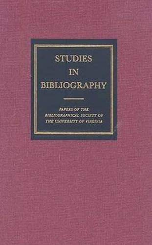 Cover image for Studies in Bibliography v. 57