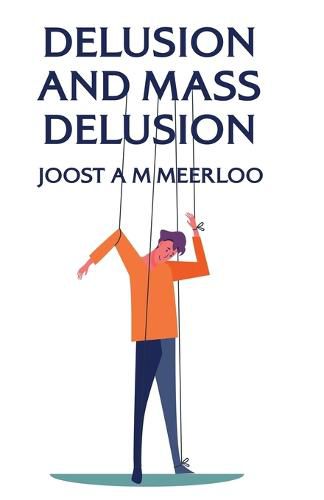 Delusion And Mass Delusion