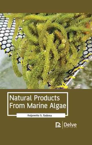 Cover image for Natural Products From Marine Algae