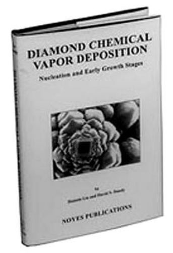 Cover image for Diamond Chemical Vapor Deposition: Nucleation and Early Growth Stages