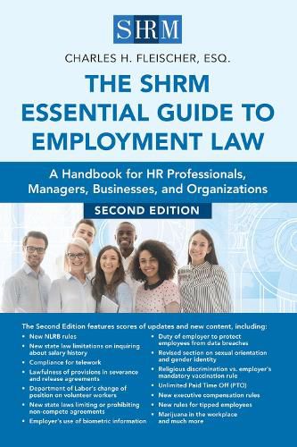 Cover image for The SHRM Essential Guide to Employment Law: A Handbook for HR Professionals, Managers, Businesses, and Organizations