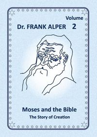 Cover image for Moses and the Bible, Volume 2