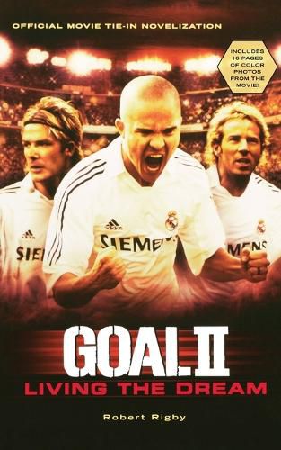 Cover image for Goal! II: Living the Dream