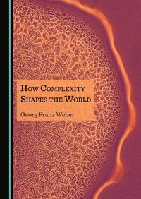 Cover image for How Complexity Shapes the World