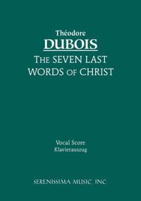 Cover image for The Seven Last Words of Christ - Vocal Score