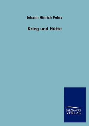 Cover image for Krieg und Hutte