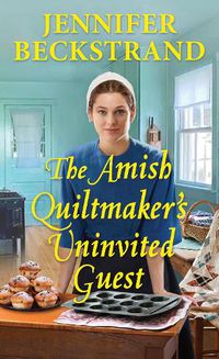 Cover image for The Amish Quiltmaker's Uninvited Guest