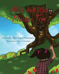 Cover image for Allie and the Muckie Tree