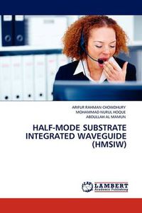 Cover image for Half-Mode Substrate Integrated Waveguide (Hmsiw)
